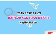 Bài 9.20 SGK Toán 8 Tập 2 Kết nối tri thức